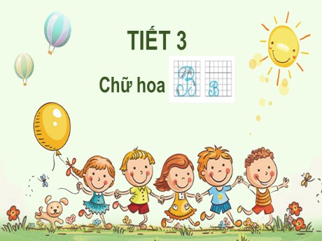 Bài giảng Tiếng Việt 2 - Bài: Chữ hoa B (Tiết 3) - Nguyễn Thị Hồng Thuần