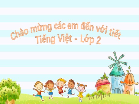 Bài giảng Tiếng Việt 2 (Tập đọc) - Bài: Em có xinh không? (Tiết 1) - Nguyễn Thị Hồng Thuần